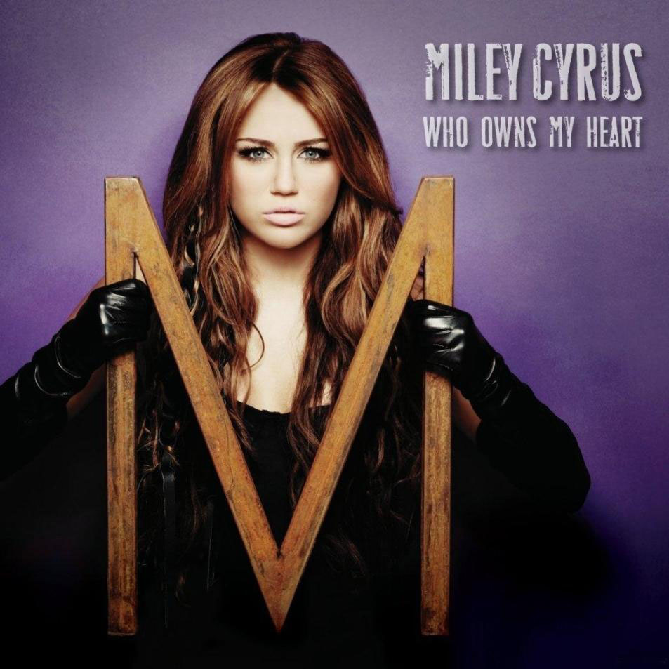Cartula Frontal de Miley Cyrus - Who Owns My Heart (Cd Single)