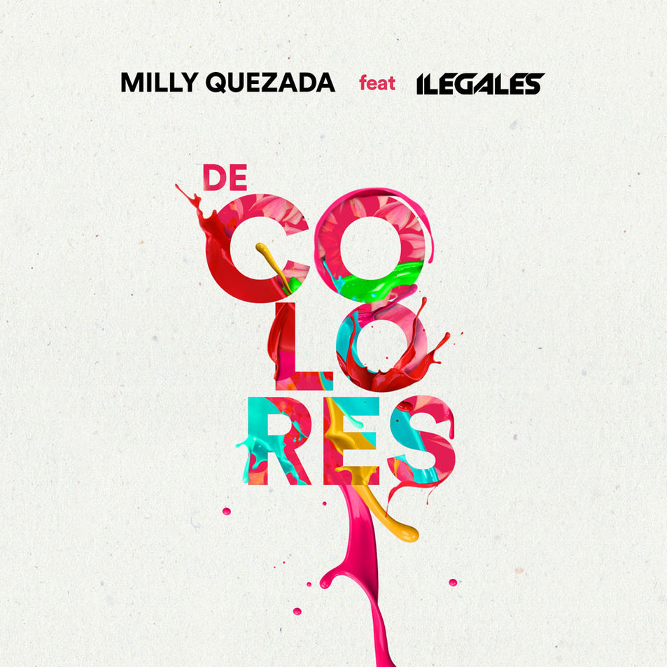 Cartula Frontal de Milly Quezada - De Colores (Featuring Ilegales) (Cd Single)