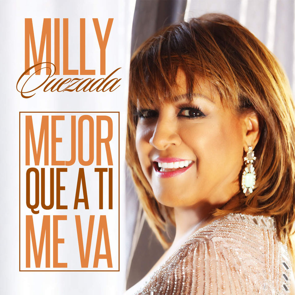 Cartula Frontal de Milly Quezada - Mejor Que A Ti Me Va (Cd Single)