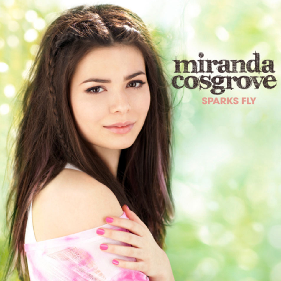 Cartula Frontal de Miranda Cosgrove - Sparks Fly (Deluxe Edition)