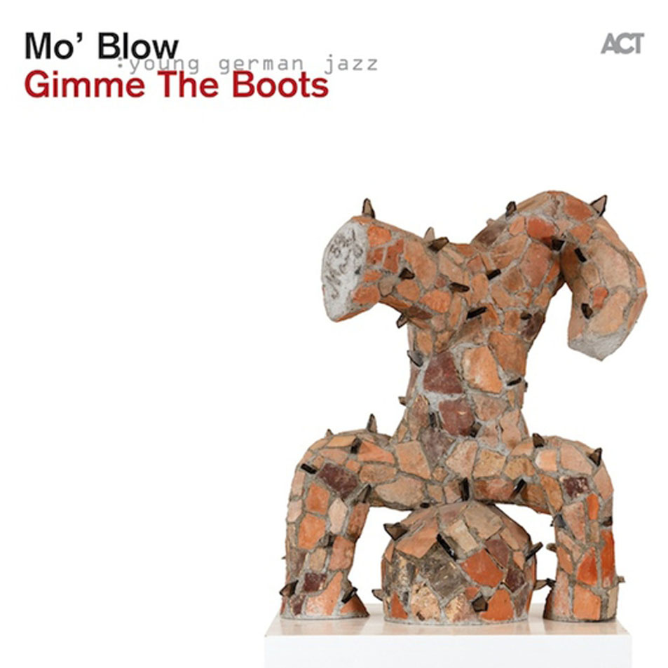 Cartula Frontal de Mo'blow - Gimme The Boots