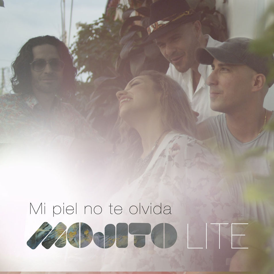 Cartula Frontal de Mojito Lite - Mi Piel No Te Olvida (Cd Single)