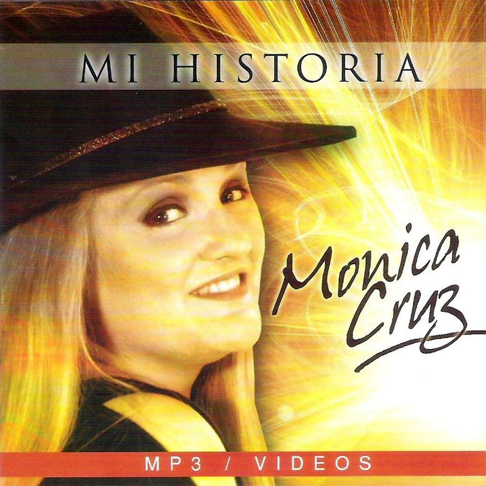 Cartula Frontal de Monica Cruz - Mi Historia