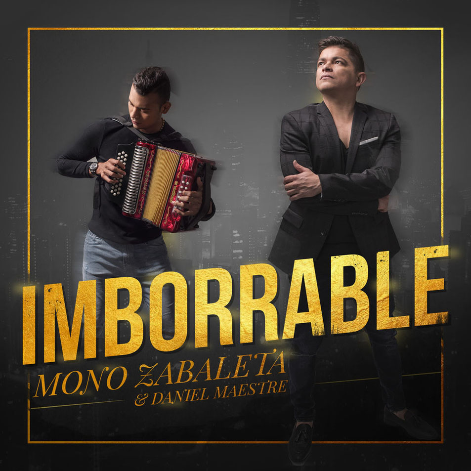 Cartula Frontal de Mono Zabaleta & Daniel Maestre - Imborrable (Cd Single)
