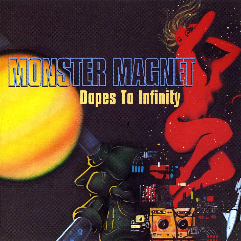 Cartula Frontal de Monster Magnet - Dopes To Infinity