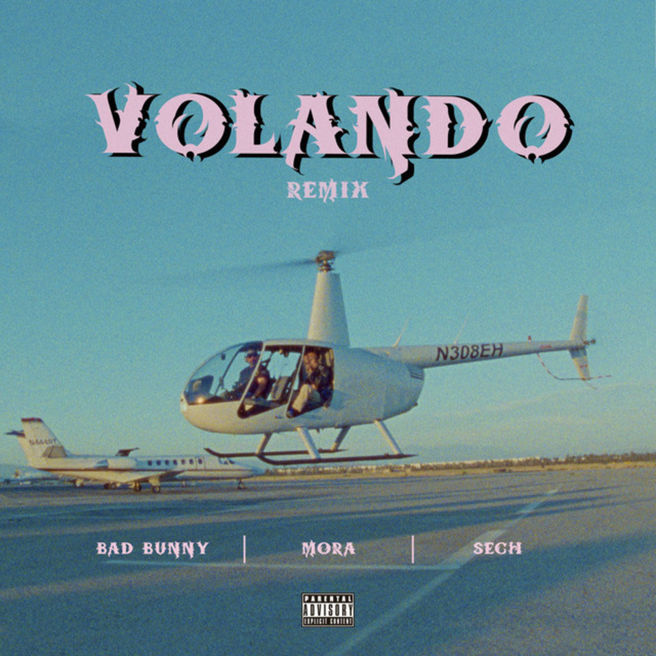 Cartula Frontal de Mora - Volando (Featuring Bad Bunny & Sech) (Remix) (Cd Single)