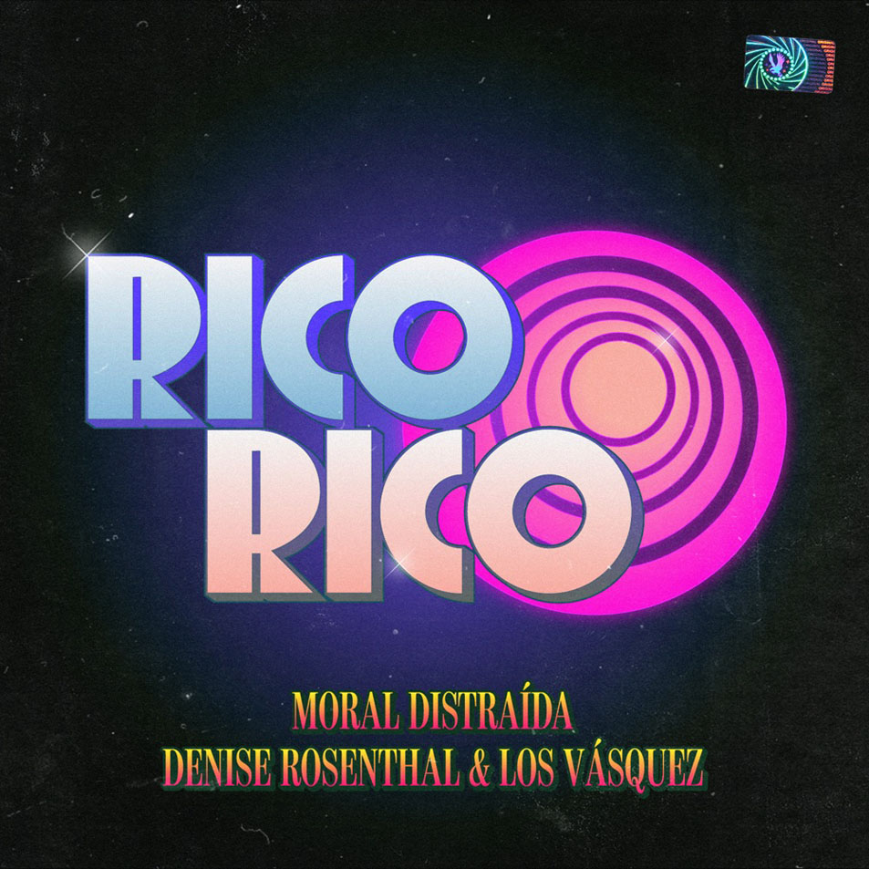 Cartula Frontal de Moral Distraida - Rico Rico (Featuring Denise Rosenthal & Los Vasquez) (Cd Single)