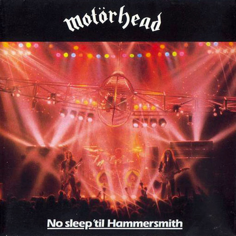 Cartula Frontal de Motrhead - No Sleep 'til Hammersmith