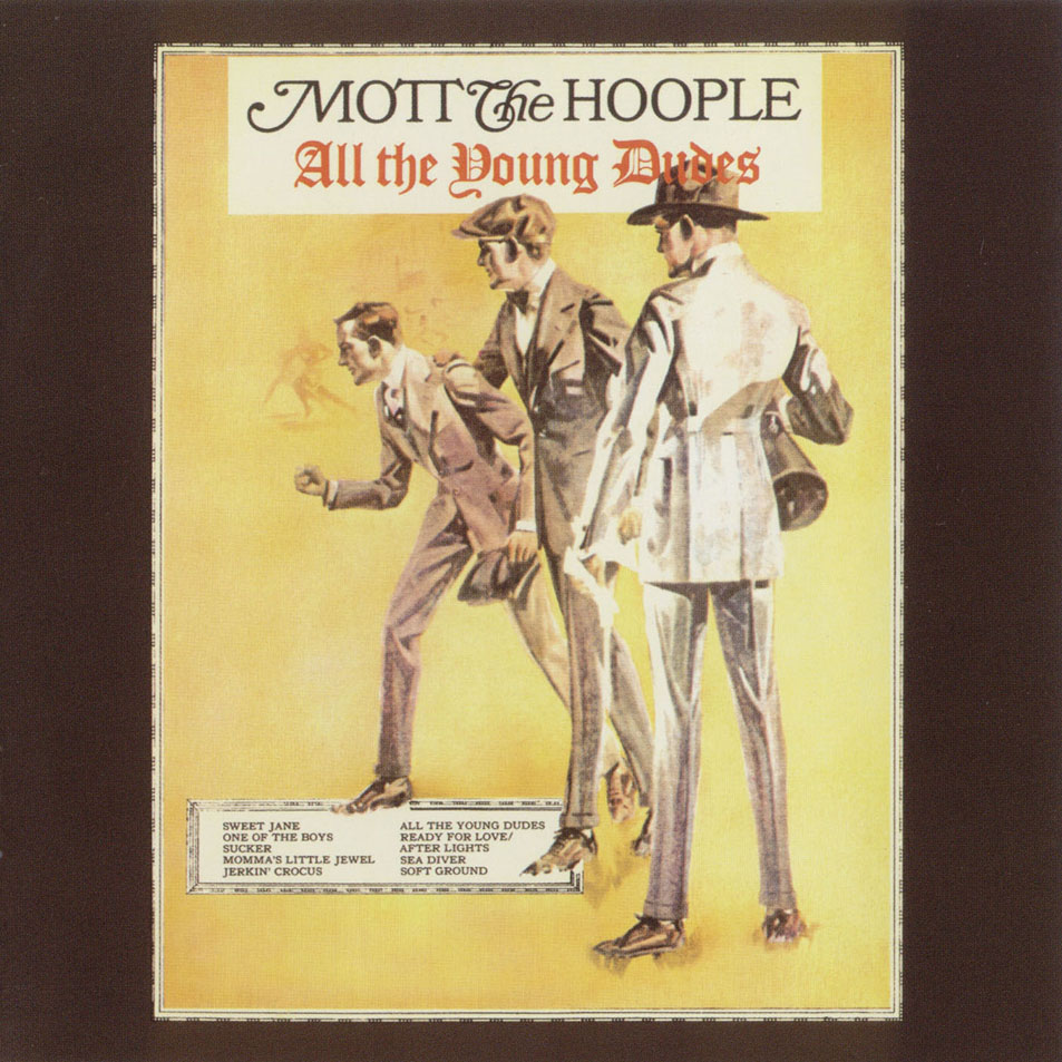 Cartula Frontal de Mott The Hoople - All The Young Dudes (2006)