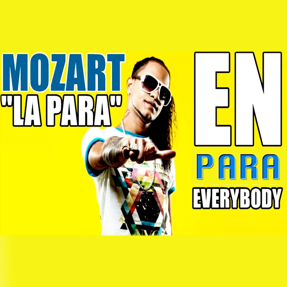 Cartula Frontal de Mozart La Para - En Para Everybody (Cd Single)