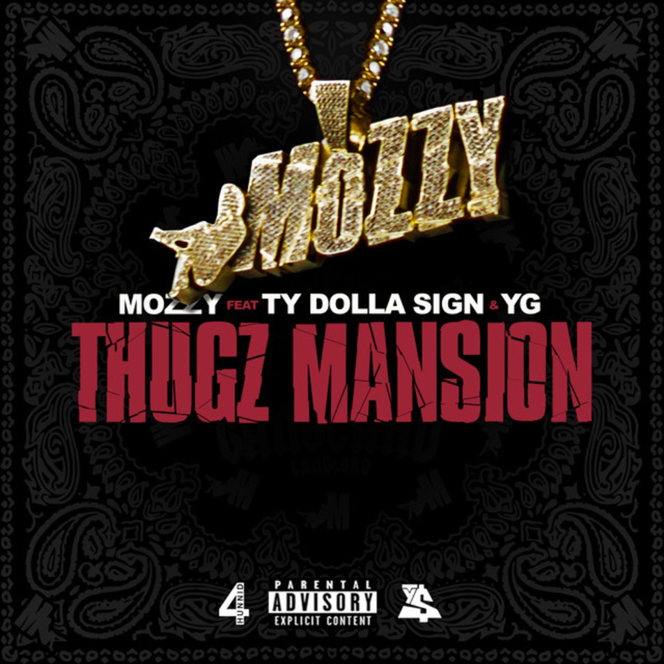 Cartula Frontal de Mozzy - Thugz Mansion (Featuring Ty Dolla $ign & Yg) (Cd Single)