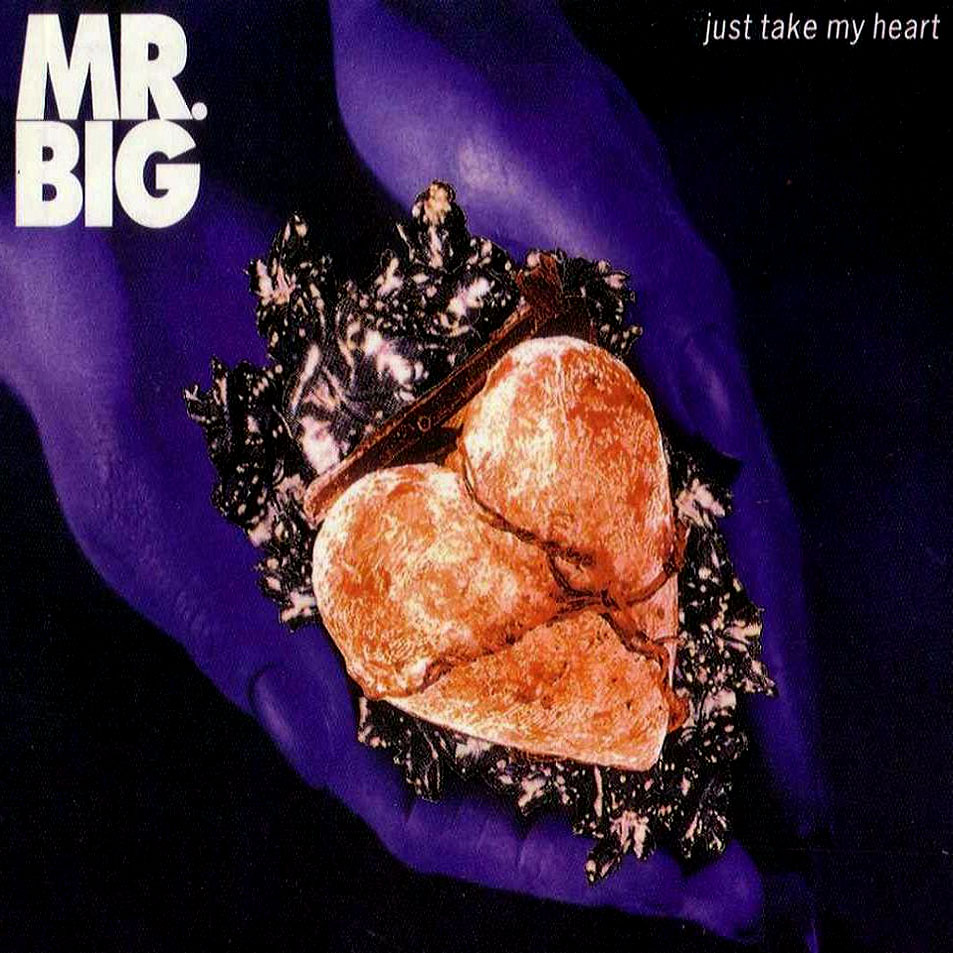 Cartula Frontal de Mr. Big - Just Take My Heart (Ep)