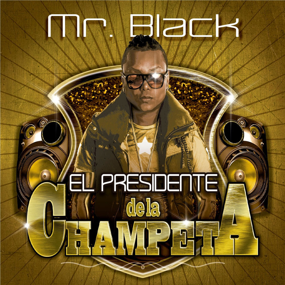 Cartula Frontal de Mr. Black - El Presidente De La Champeta