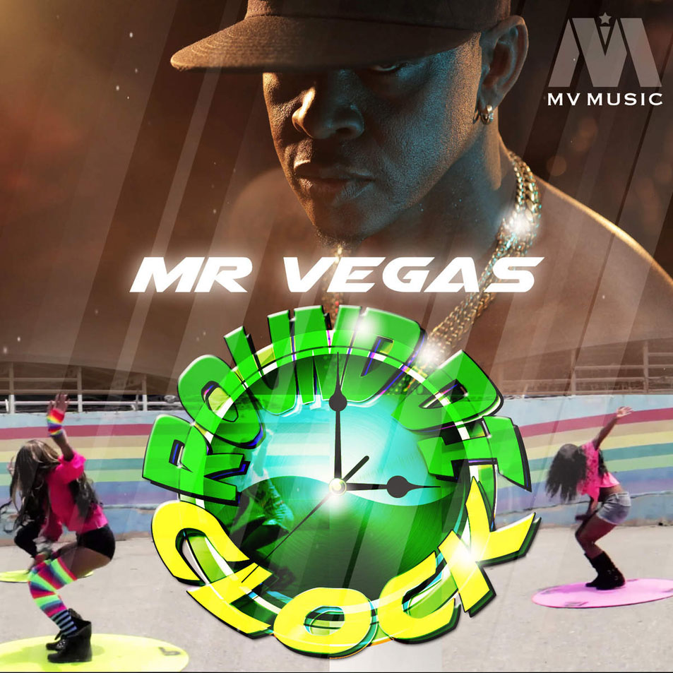 Cartula Frontal de Mr. Vegas - Round Di Clock (Cd Single)