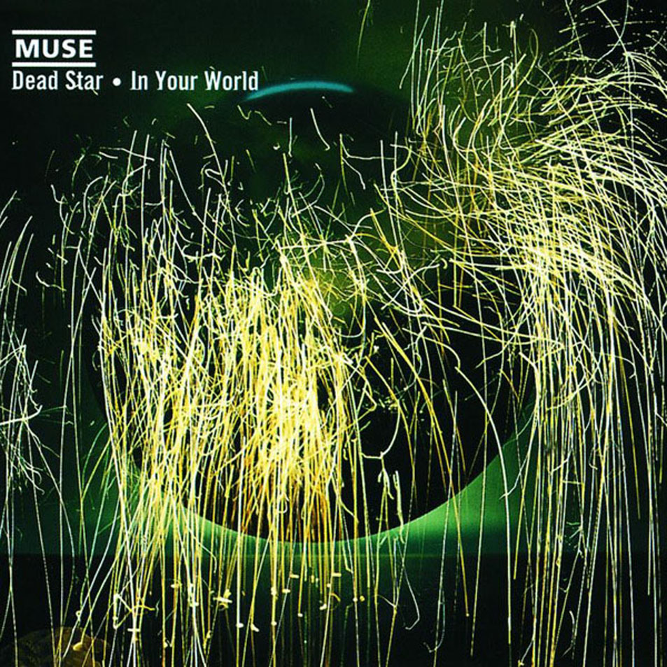 Cartula Frontal de Muse - Dead Star / In Your World (Cd Single)