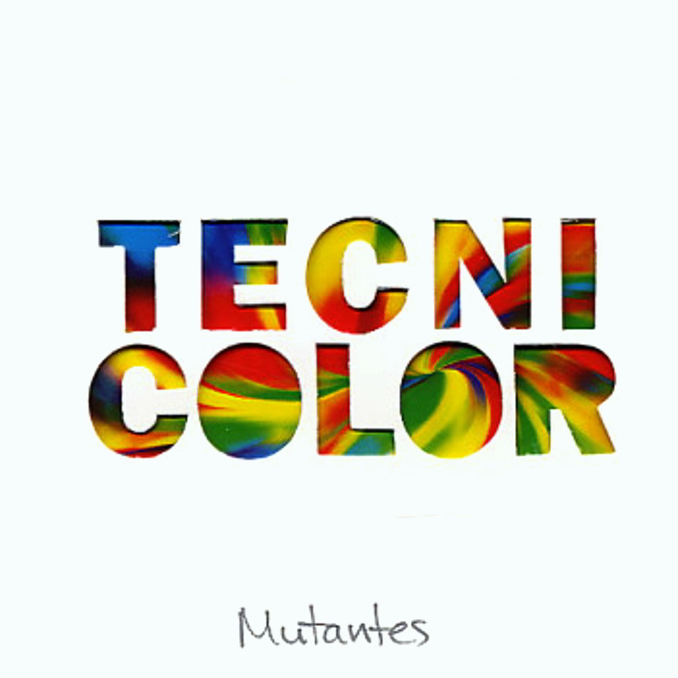 Cartula Frontal de Mutantes - Technicolor