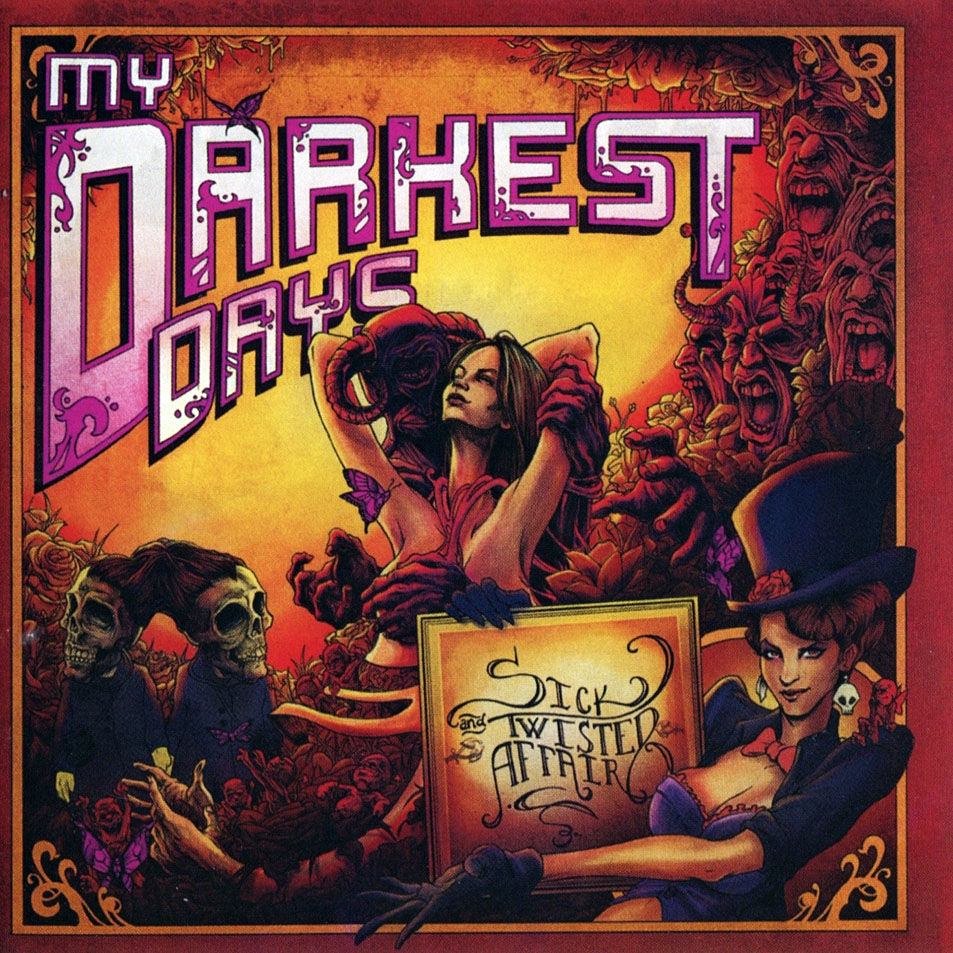 Cartula Frontal de My Darkest Days - Sick And Twisted Affair (Deluxe Edition)