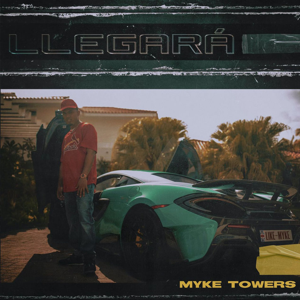 Cartula Frontal de Myke Towers - Llegara (Cd Single)