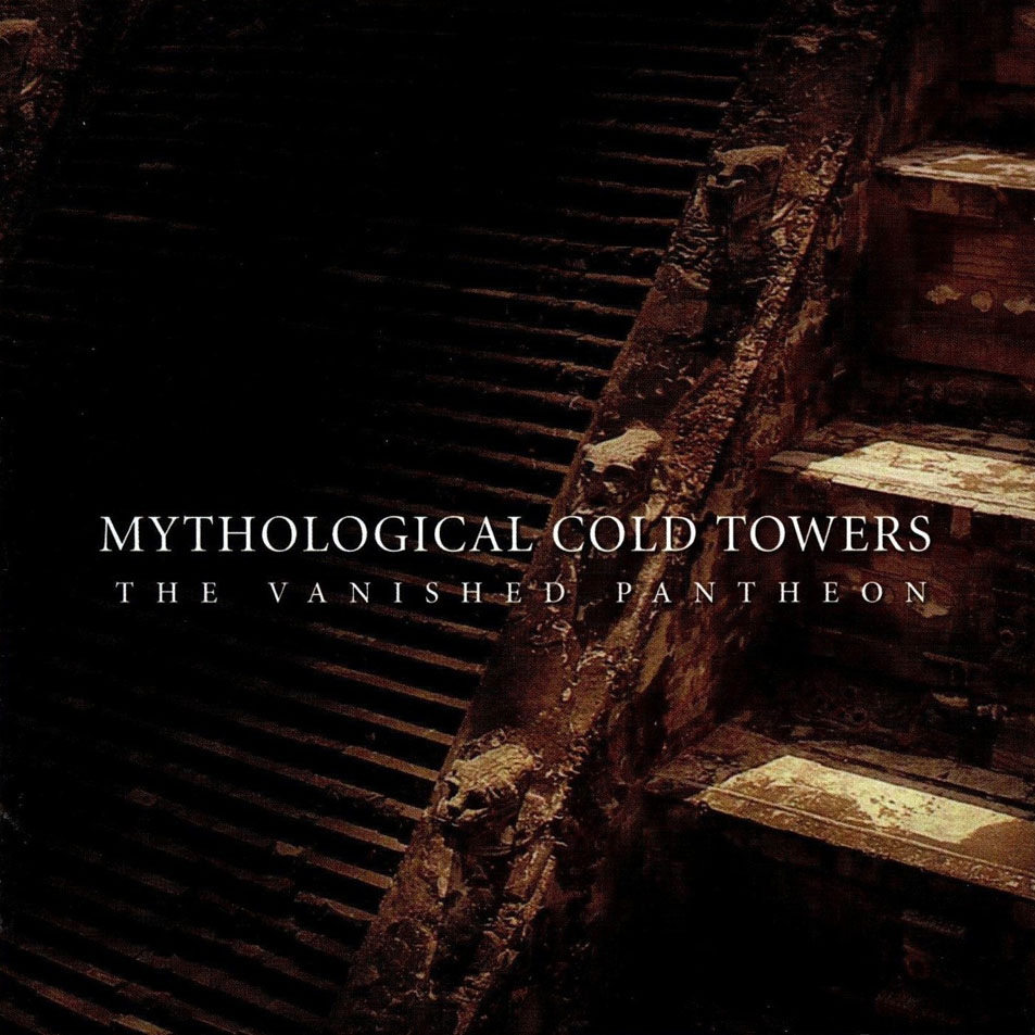 Cartula Frontal de Mythological Cold Towers - The Vanished Pantheon