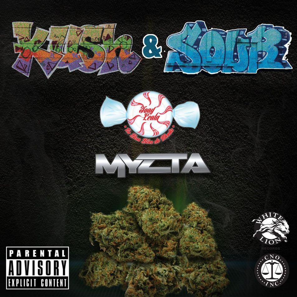Cartula Frontal de Myzta - Kush And Sour (Featuring Tony Lenta) (Cd Single)