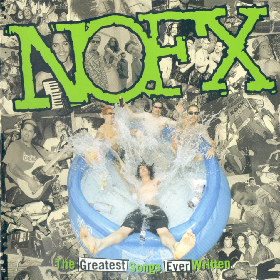 Cartula Frontal de Nofx - The Greatest Songs Ever Written
