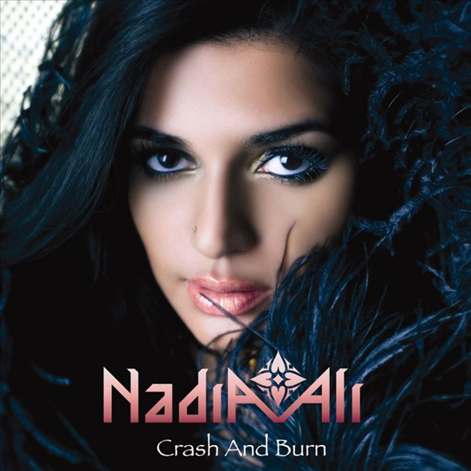 Cartula Frontal de Nadia Ali - Crash And Burn (Cd Single)