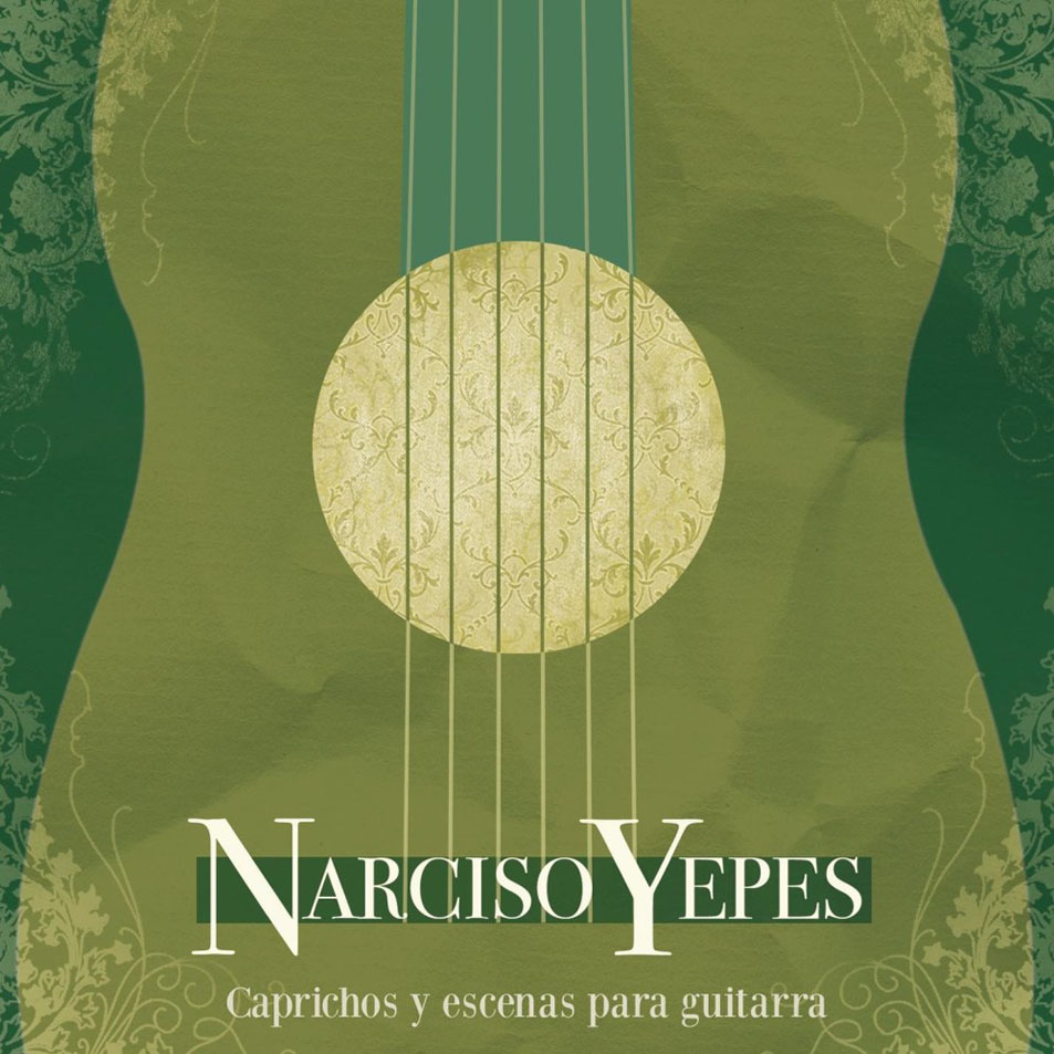 Cartula Frontal de Narciso Yepes - Caprichos Y Escenas Para Guitarra