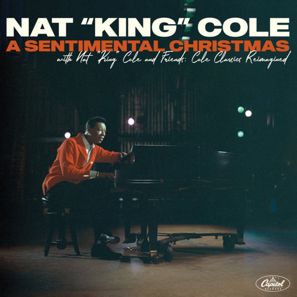 Cartula Frontal de Nat King Cole - A Sentimental Christmas With Nat King Cole And Friends: Cole Classics Reimagined