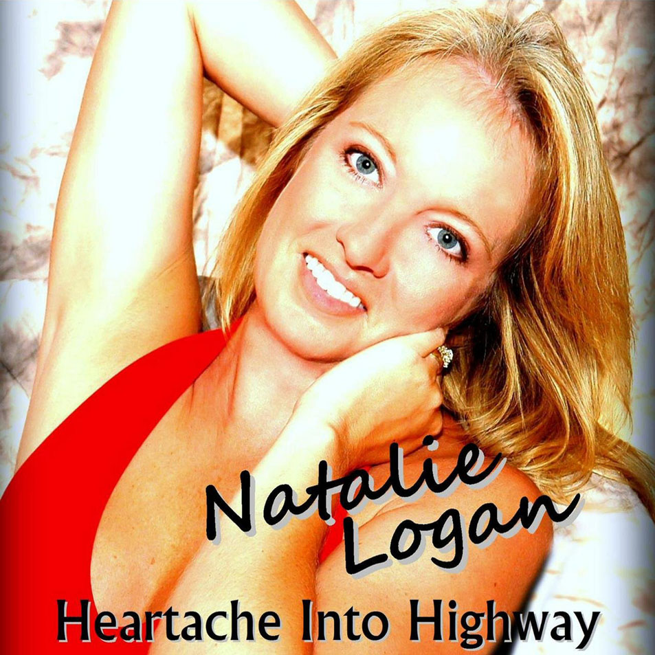 Cartula Frontal de Natalie Logan - Heartache Into Highway