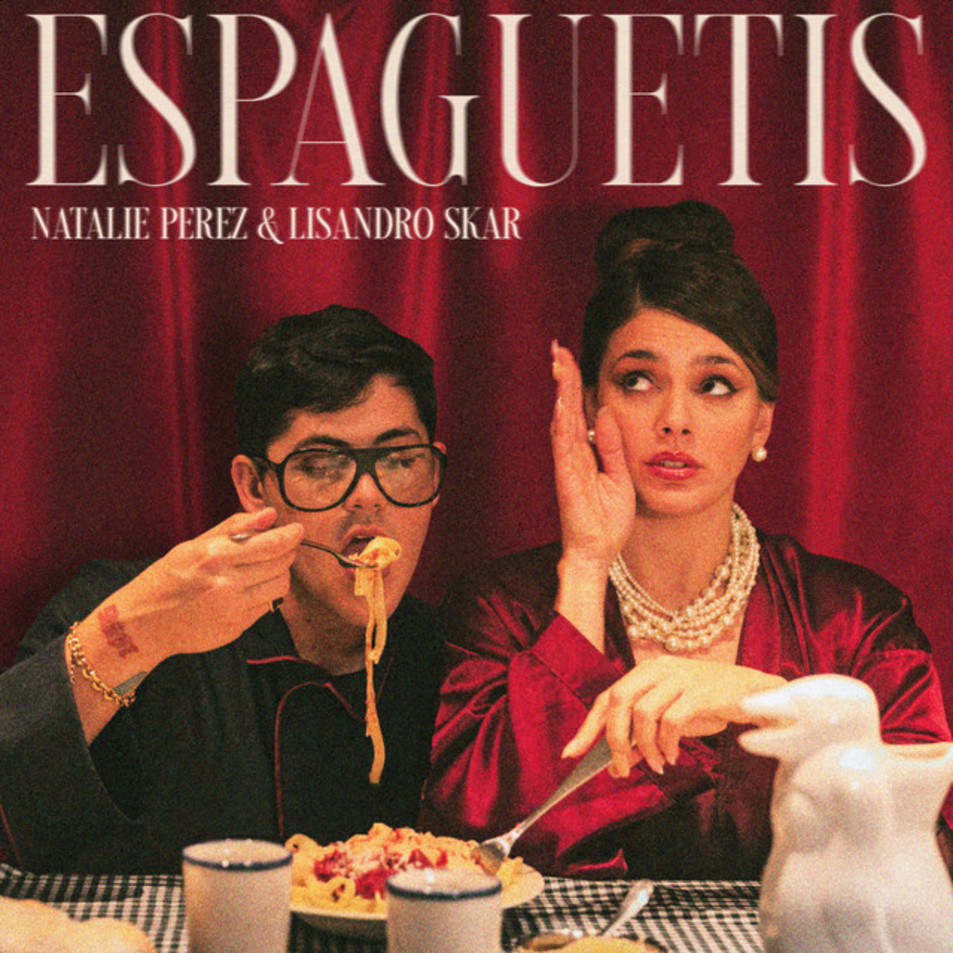 Cartula Frontal de Natalie Perez - Espaguetis (Featurin Lisandro Skar) (Cd Single)