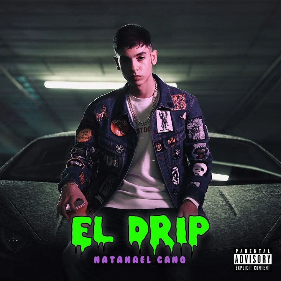 Cartula Frontal de Natanael Cano - El Drip (Cd Single)