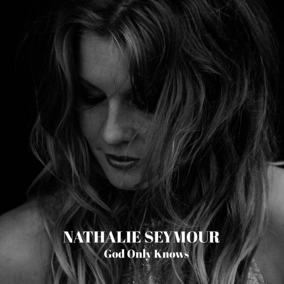 Cartula Frontal de Nathalie Seymour - God Only Knows (Cd Single)