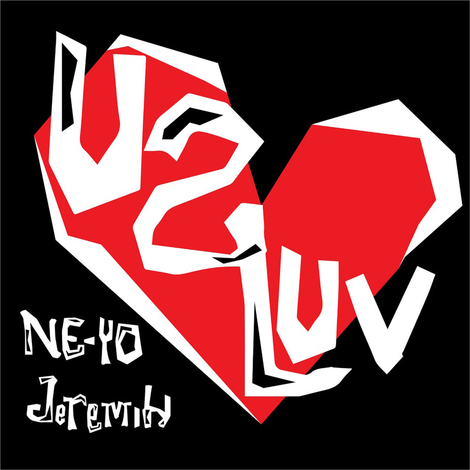 Cartula Frontal de Ne-Yo - U 2 Luv (Featuring Jeremih) (Cd Single)