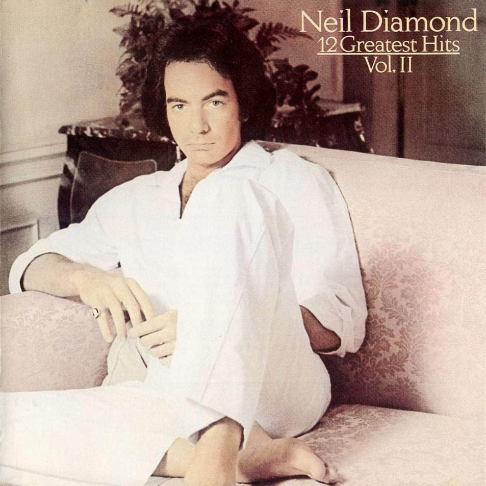Cartula Frontal de Neil Diamond - 12 Greatest Hits Volume II