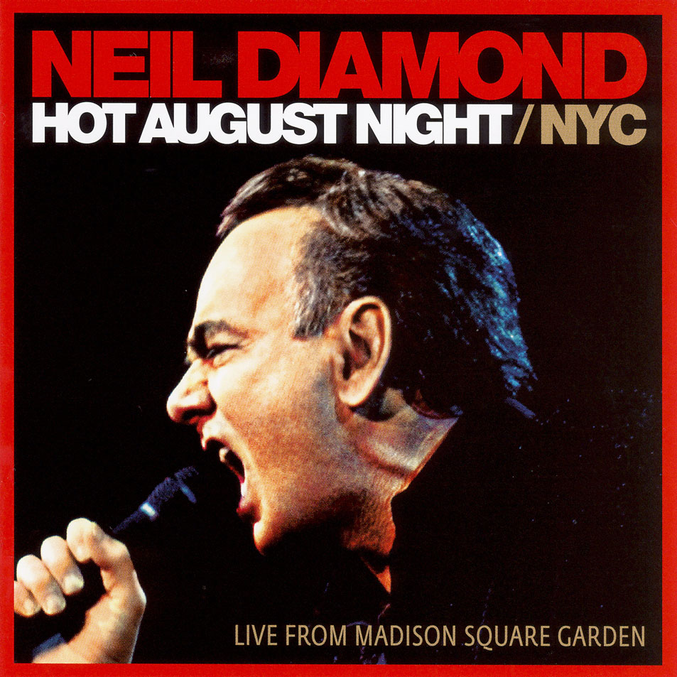 Cartula Interior Frontal de Neil Diamond - Hot August Night / Nyc