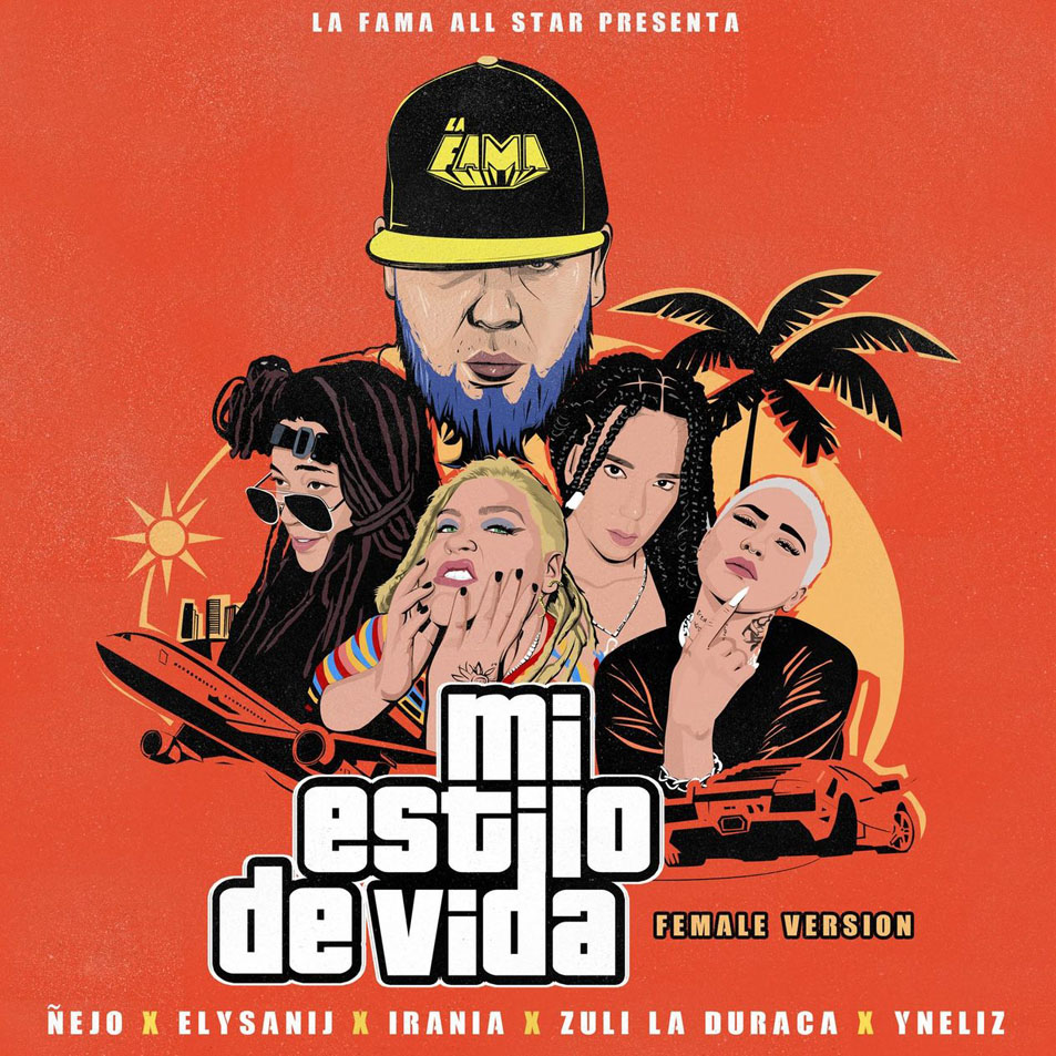 Cartula Frontal de ejo - Mi Estilo De Vida (Featuring Elysanij, Irania, Zuli La Duraca & Yneliz) (Female Version) (Cd Single)