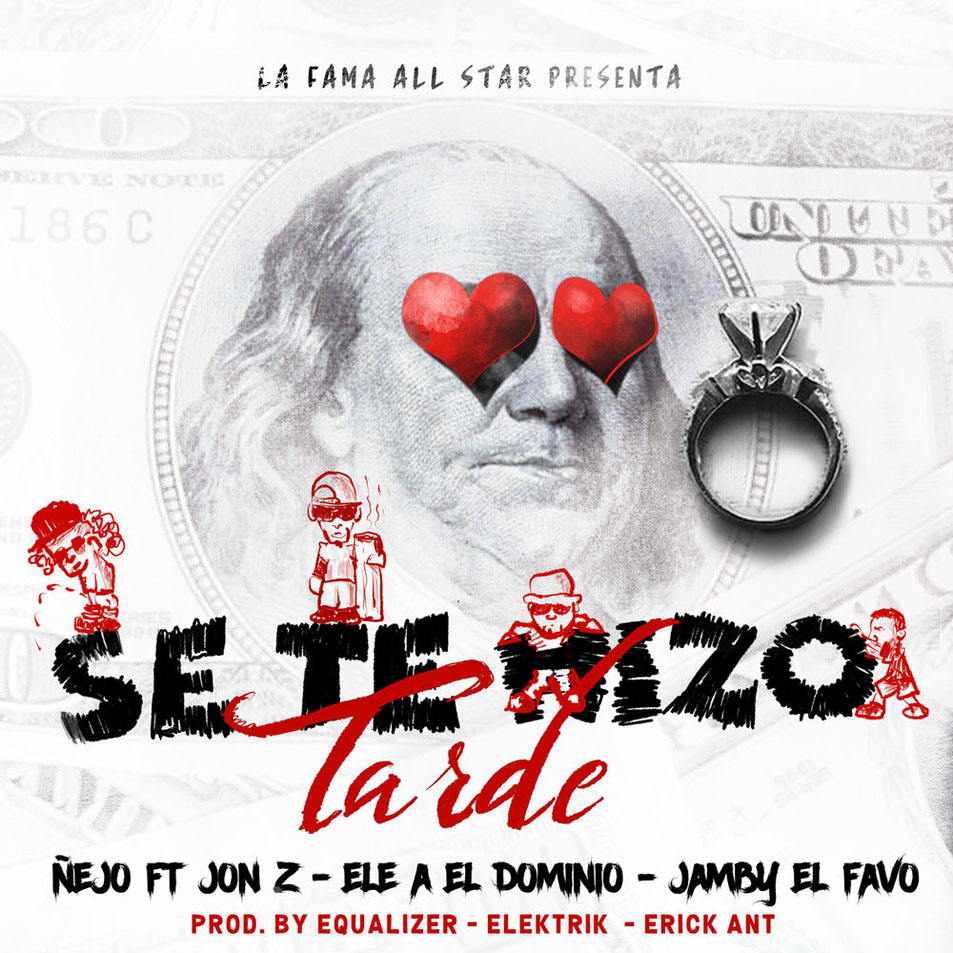 Cartula Frontal de ejo - Se Te Hizo Tarde (Featuring Jon Z, Ele A El Dominio & Jamby El Favo) (Cd Single)