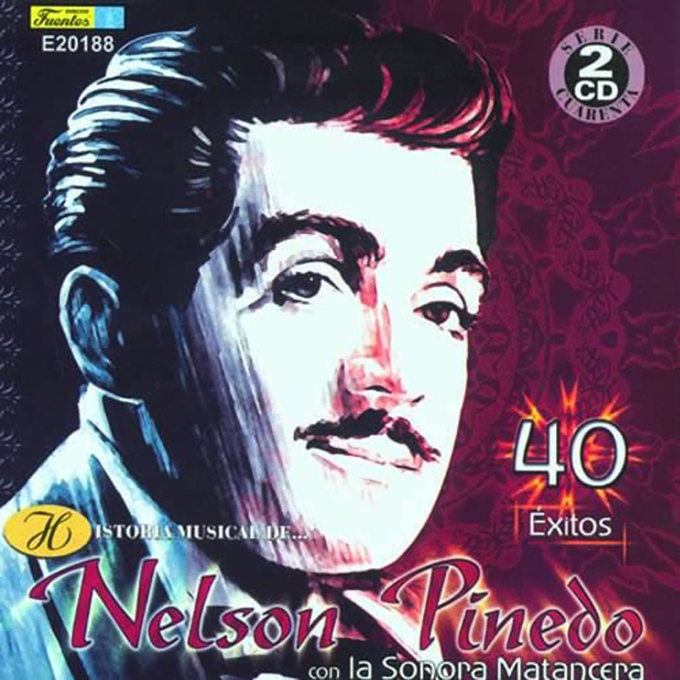 Cartula Frontal de Nelson Pinedo Con La Sonora Matancera - Historia Musical De... Nelson Pinedo