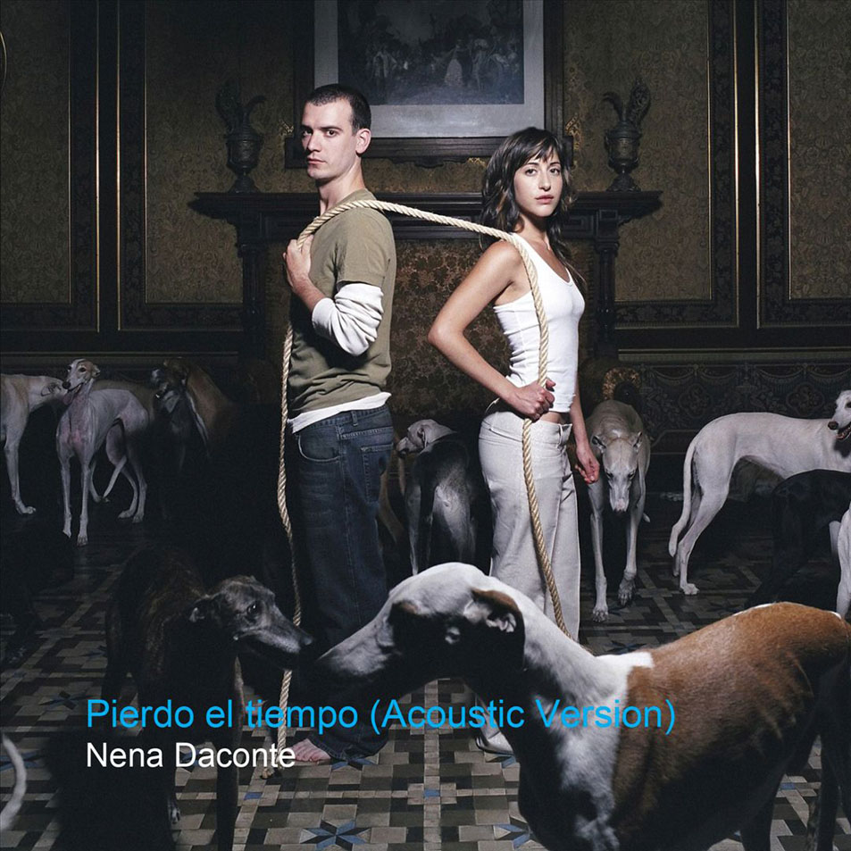 Cartula Frontal de Nena Daconte - Pierdo El Tiempo (Acoustic Version) (Cd Single)