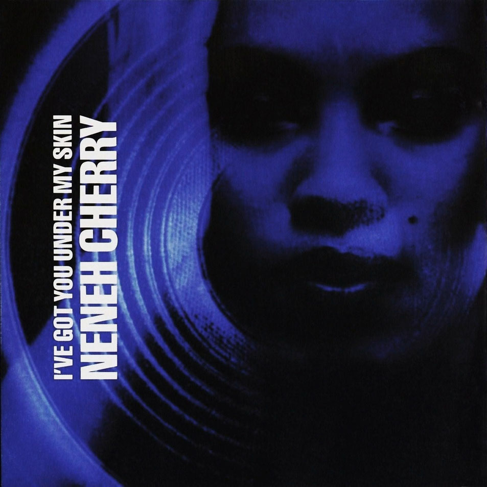 Cartula Frontal de Neneh Cherry - I've Got You Under My Skin (Cd Single)