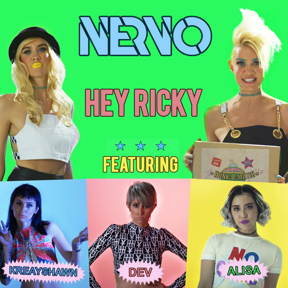 Cartula Frontal de Nervo - Hey Ricky (Featuring Kreayshawn, Dev & Alisa) (Cd Single)