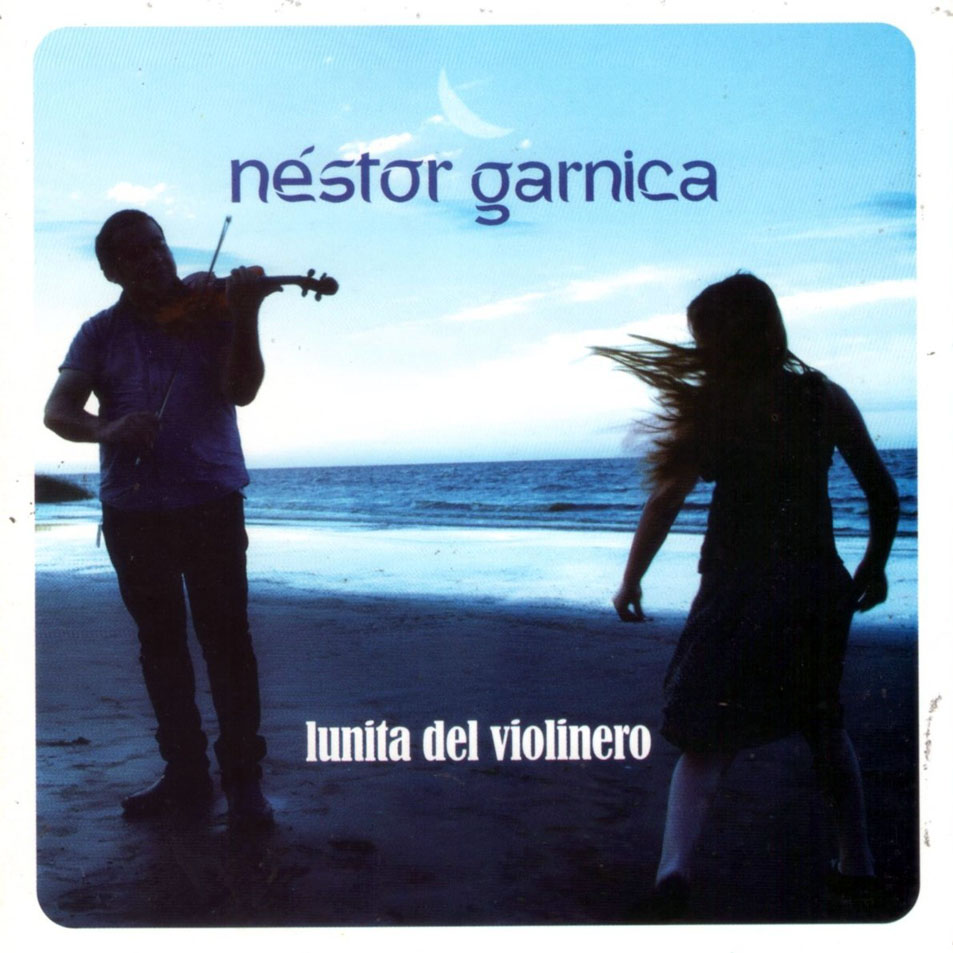 Cartula Frontal de Nestor Garnica - Lunita Del Violinero