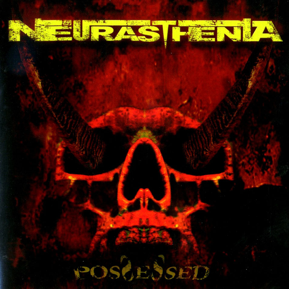 Cartula Frontal de Neurasthenia - Possessed