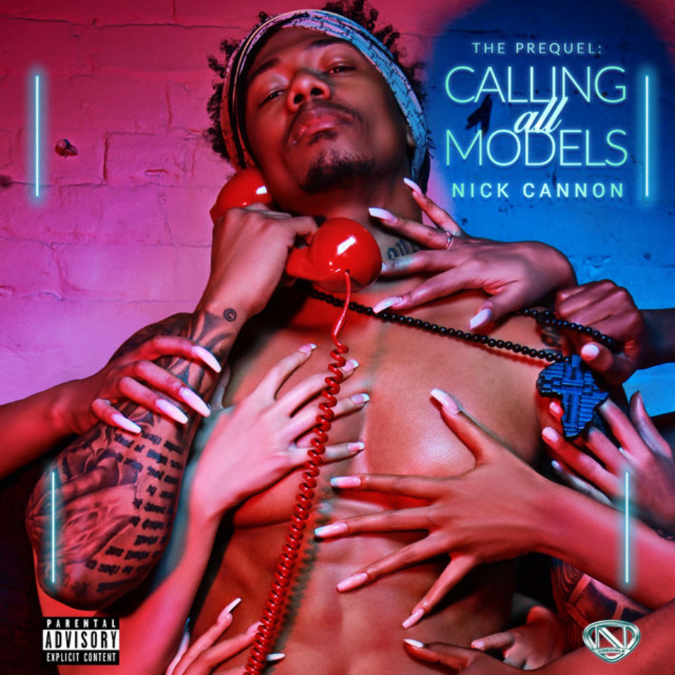 Cartula Frontal de Nick Cannon - Calling All Models: The Prequel