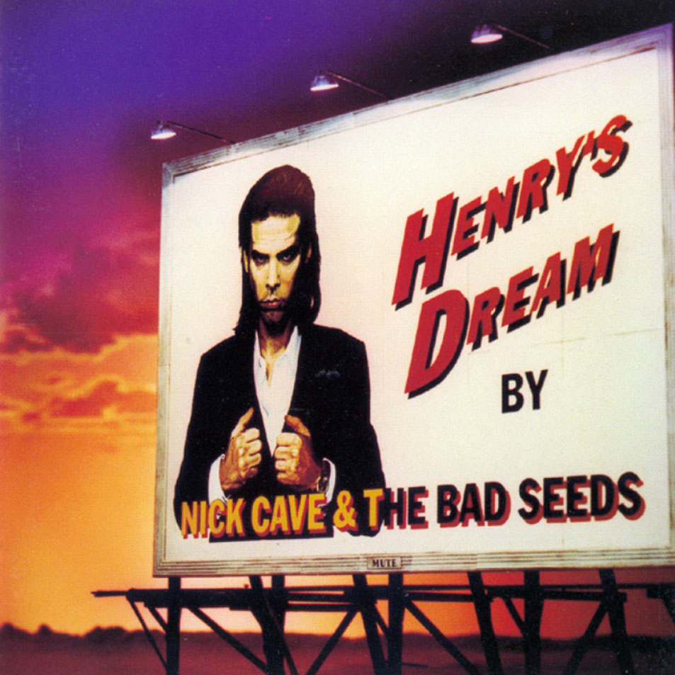 Cartula Frontal de Nick Cave & The Bad Seeds - Henry's Dream