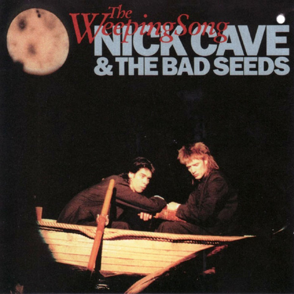 Cartula Frontal de Nick Cave & The Bad Seeds - The Weeping Song (Cd Single)