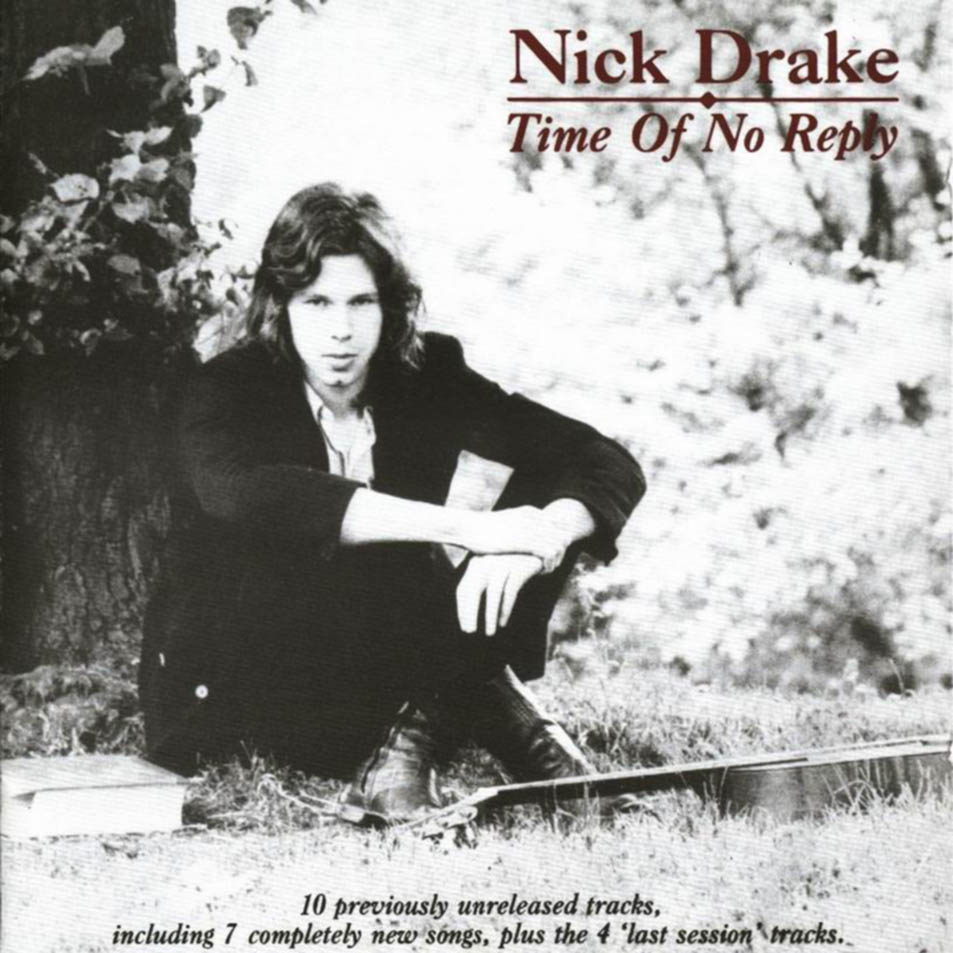 Cartula Frontal de Nick Drake - Time Of No Reply