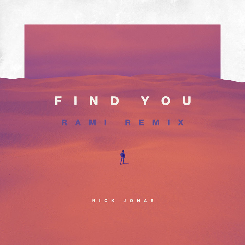 Cartula Frontal de Nick Jonas - Find You (Rami Remix) (Cd Single)