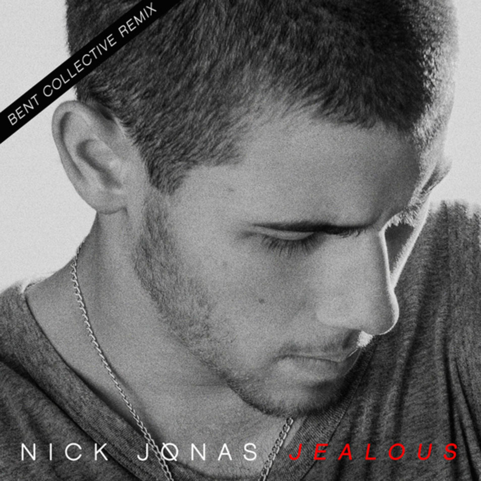 Cartula Frontal de Nick Jonas - Jealous (Bent Collective Remix) (Cd Single)