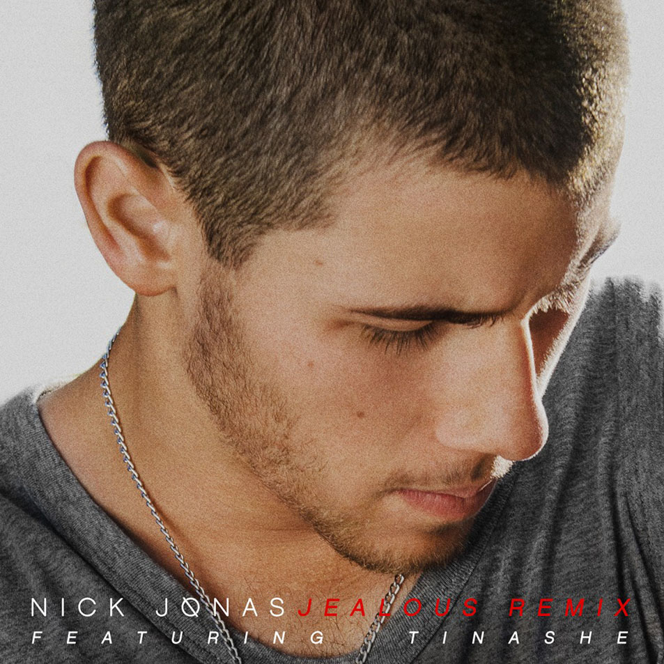 Cartula Frontal de Nick Jonas - Jealous (Featuring Tinashe) (Cd Single)